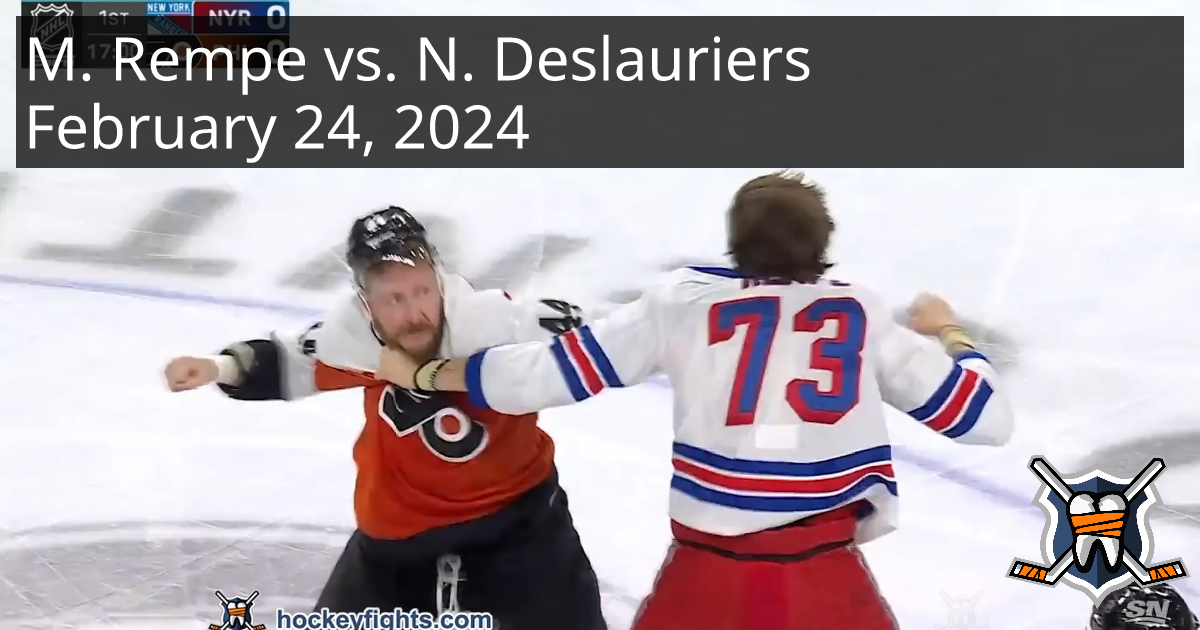 Matt Rempe Vs. Nicolas Deslauriers, February 24, 2024 - New York ...