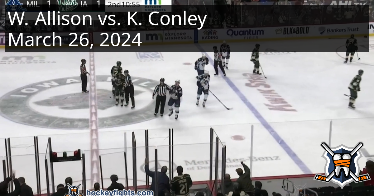 Wade Allison vs. Kevin Conley, March 26, 2024 - Milwaukee Admirals vs ...